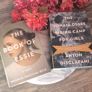 BOOK OF ESSIE Megan Maclean Weir & YONAHLOSEE RIDING SCHOOL FOR GIRLS paperback